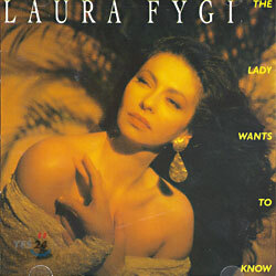 Laura Fygi - The Lady Wants To Know