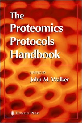 The Proteomics Protocols Handbook