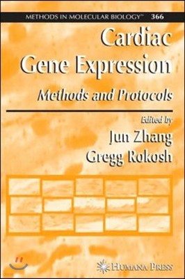 Cardiac Gene Expression: Methods and Protocols