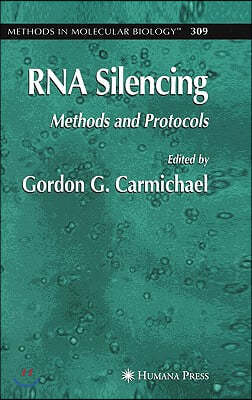 RNA Silencing: Methods and Protocols