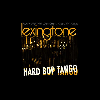 Lexington — Hard Bop Tango 앨범 커버