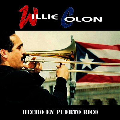 Willie Colon — Hecho En Puerto Rico 앨범 커버
