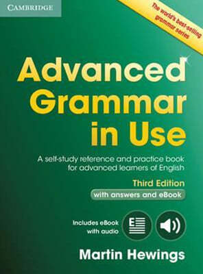 Advanced Grammar in Use Book with Answers and Interactive eBook, 3/E