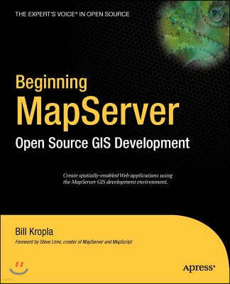 Beginning Mapserver: Open Source GIS Development