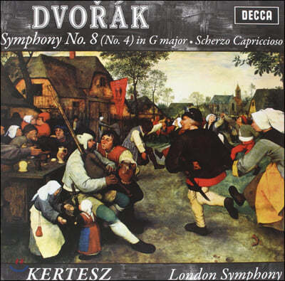 Istvan Kertesz, London Symphony Orchestra — Istvan Kertesz 드보르작: 스케르조 카프리치오조, 교향곡 8번 (Dvorak: Scherzo Capriccioso, Symphony Op. 88) 앨범 커버