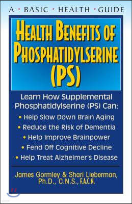 Health Benefits of Phosphatidylserine (Ps)