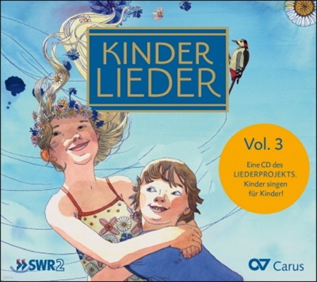 Christoph Pregardien 어린이 노래 모음 3집 (Kinderlieder 3 - Exklusive Kinderlieder CD-Sammlung, Vol.3)