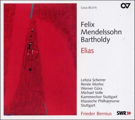 Frieder Bernius 멘델스존: 엘리야 (Mendelssohn: Elias)