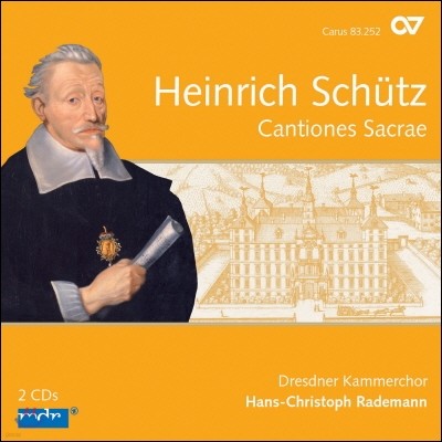 Dresdner Kammerchor 쉬츠: 칸티오네 사크라에 (Heinrich Schutz: Cantiones Sacrae 1625)