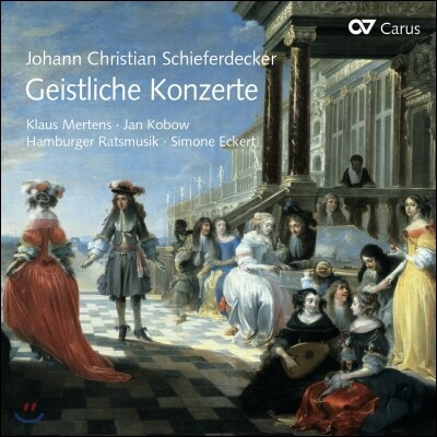 Klaus Mertens 시퍼데커: 교회 콘체르토 선집 (Schieferdecker: Sacred Concertos)