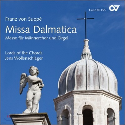 Jens Wollenschlager : ̻ ޸Ƽī -  â   ̻ (Suppe: Missa Dalmatica - Messe fur Mannerchor und Orgel)