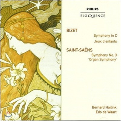 Bernard Haitink :  C / :  3 '' (Bizet: Symphony in C Major / Saint-Saens: Organ Symphony Op.78))