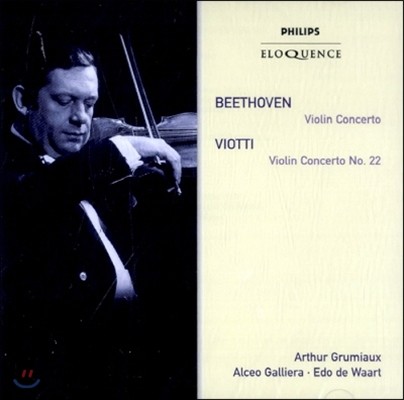 Arthur Grumiaux 베토벤 / 비오티: 바이올린 협주곡 (Beethoven / Viotti: Violin Concertos)
