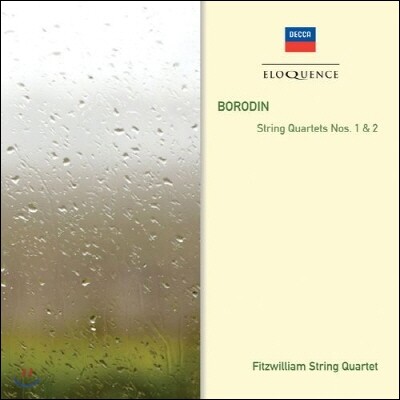 Fitzwilliam String Quartet 보로딘: 현악 사중주 1번, 2번 (Borodin: String Quartets Nos.1, 2)