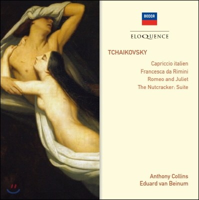 Anthony Collins Ű: Ż īġ, ι̿ ٸ, ȣα  (Tchaikovsky: Capriccio Italien, Romeo and Juliet, Nutcracker Suite)