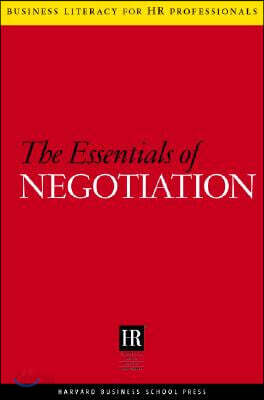 The Essentials of Negotiation