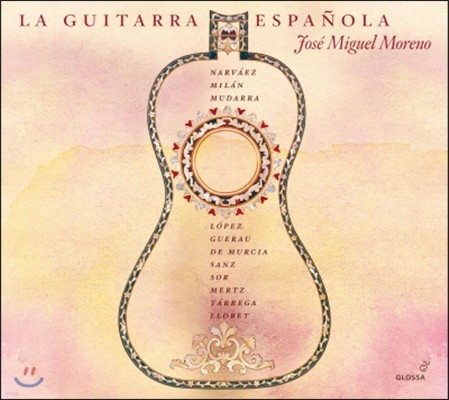 Jose Miguel Moreno  Ÿ ǰ -  / Ÿ / Ҹ (La Guitarra Espanola - Lopez / Tarrega / Sor)