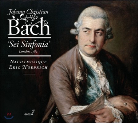 Eric Hoeprich 요한 크리스티안 바흐: 신포니아 1782 (J.C.Bach: Sei Sinfonia London 1782)