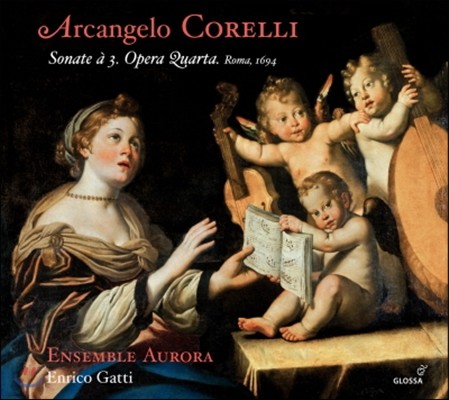 Enrico Gatti 코렐리: 12곡의 트리오 소나타 (Corelli: Sonate da Camera a Tre Op.4) 엔리코 가티