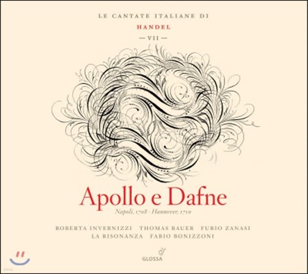 Fabio Bonizzoni : Ż ĭŸŸ 7 - ο  (Handel: Italian Cantatas 7 - Apollo e Dafne)