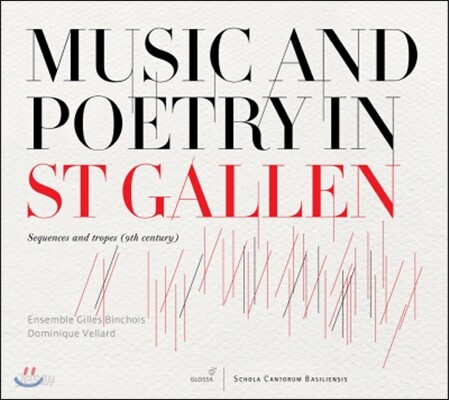 Raphael Boulay 9세기 음악과 시 - 시퀀스와 트로푸스 (Music And Poetry in St. Gallen - Sequences and Tropes)