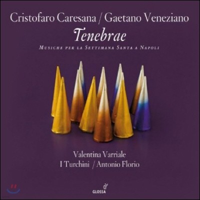 Antonio Florio 카레사나: 테네브레 - 나폴리의 성주간을 위한 음악 (Caresana: Tenebrae)