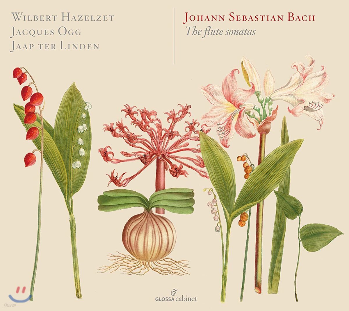 Wilbert Hazelzet 바흐: 플루트 소나타집 (Bach: The Flute Sonatas BWV1030-1035, BWV1021, BWV1020)