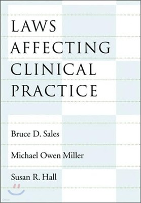 Laws Affecting Clinical Practice