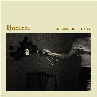 Voxtrot — Dreamers In Exile 앨범 커버