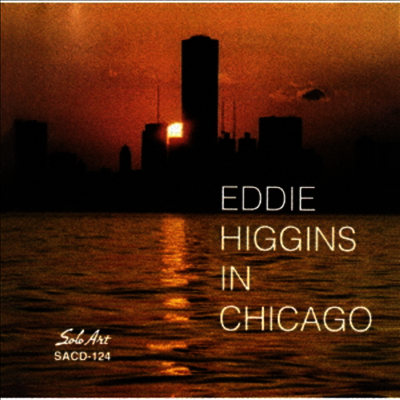 Eddie Higgins Trio - In Chicago (Ltd)(일본반)(CD)