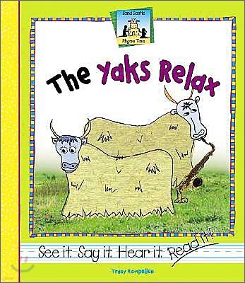 The Yaks Relax