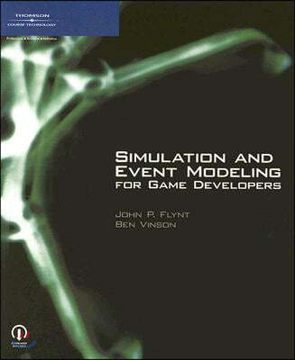 Simulation and Event Modeling for Game Developers