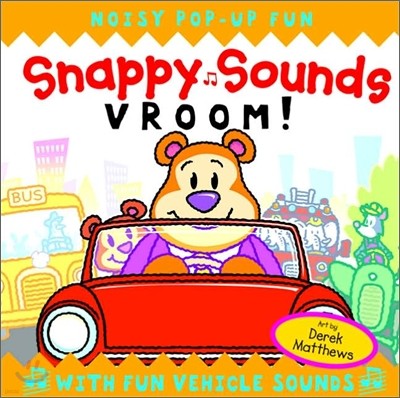 Snappy Sounds Vroom!