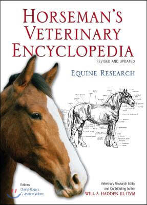 The Horseman's Veterinary Encyclopedia, Revised and Updated