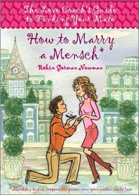 How To Marry A Mensch