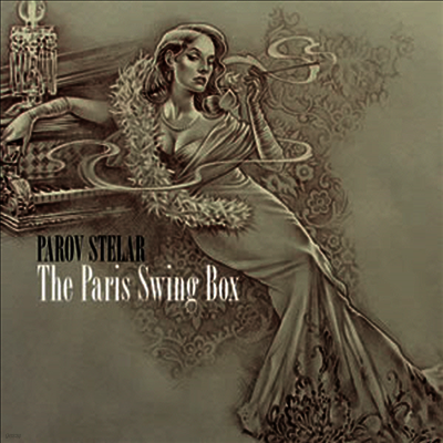 Parov Stelar — Paris Swing Box (Gatefold)(EP) 앨범 커버