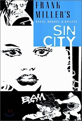 Sin City 6 : Booze, Broads, & Bullets