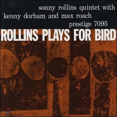 Sonny Rollins — Rollins Plays For Bird (Mono) 앨범 커버