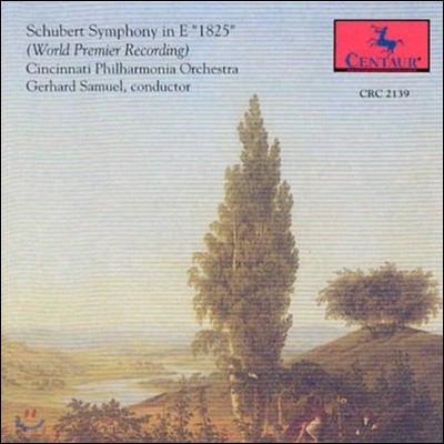 Gerhard Samuel Ʈ:  '1825' (Schubert: Symphony in E)