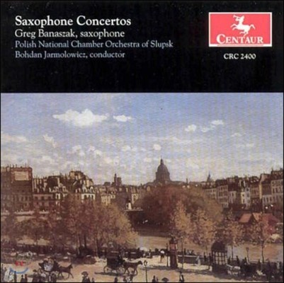 Greg Banaszak ں / 帶ϳ / ۶ֳ:  ְ (Dubois / Rachmaninov / Glazunov: Saxophone Concertos)