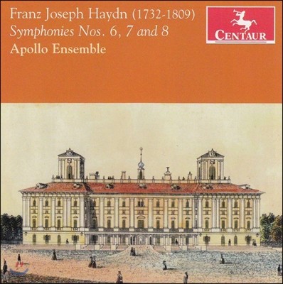 Apollo Ensemble ̵:  6 'ħ', 7 '', 8 '' (Haydn: Symphonies 'Le Matin', 'Le Midi', 'Le Soir')