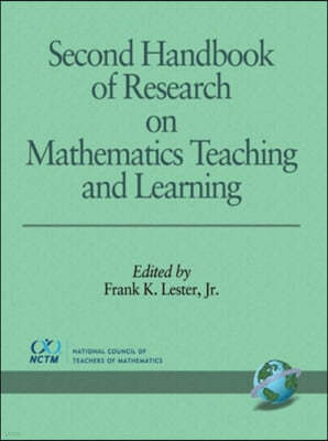 Second Handbook of Research on Mathematics Teaching and Learning