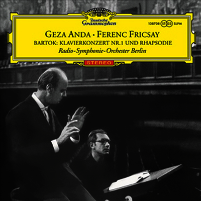 Geza Anda,Ferenc Frisay — 바르톡: 피아노 협주곡 1번 (Bartok: Concerto For Piano And Orchestra No.1) - Geza Anda 앨범 커버