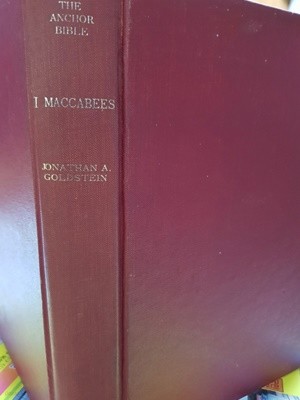 The Anchor Bible vol. 41   I Maccabees