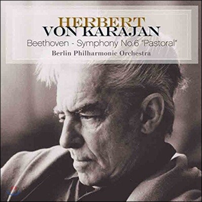 Herbert von Karajan — Herbert von Karajan 베토벤: 교향곡 6번 `전원` (Beethoven: Symphony No.6 `Pastoral`) 앨범 커버