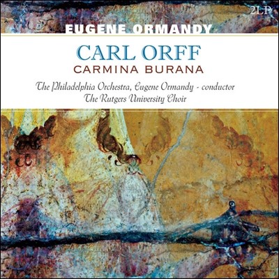 Eugene Ormandy Į : ī̳ ζ (Carl Orff: Carmina Burana)