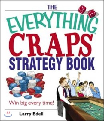 The Everything Craps Strategy Book