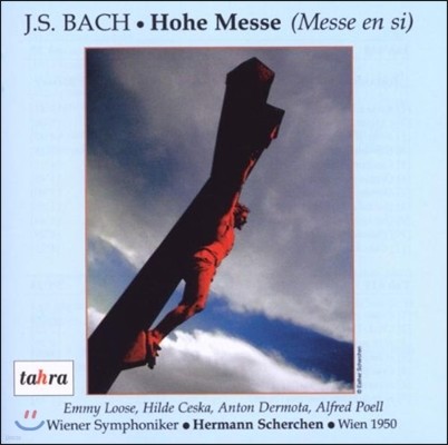 Hermann Scherchen : ̻ B (Bach: Mass in B Minor)