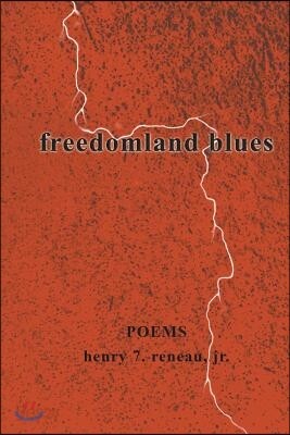 freedomland blues