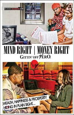 Gittin' Off Zero: : The Starting Point To One's Goals Aspirations and Dreams